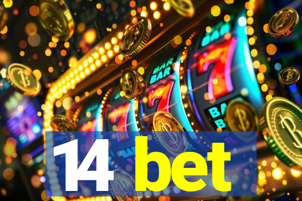 14 bet